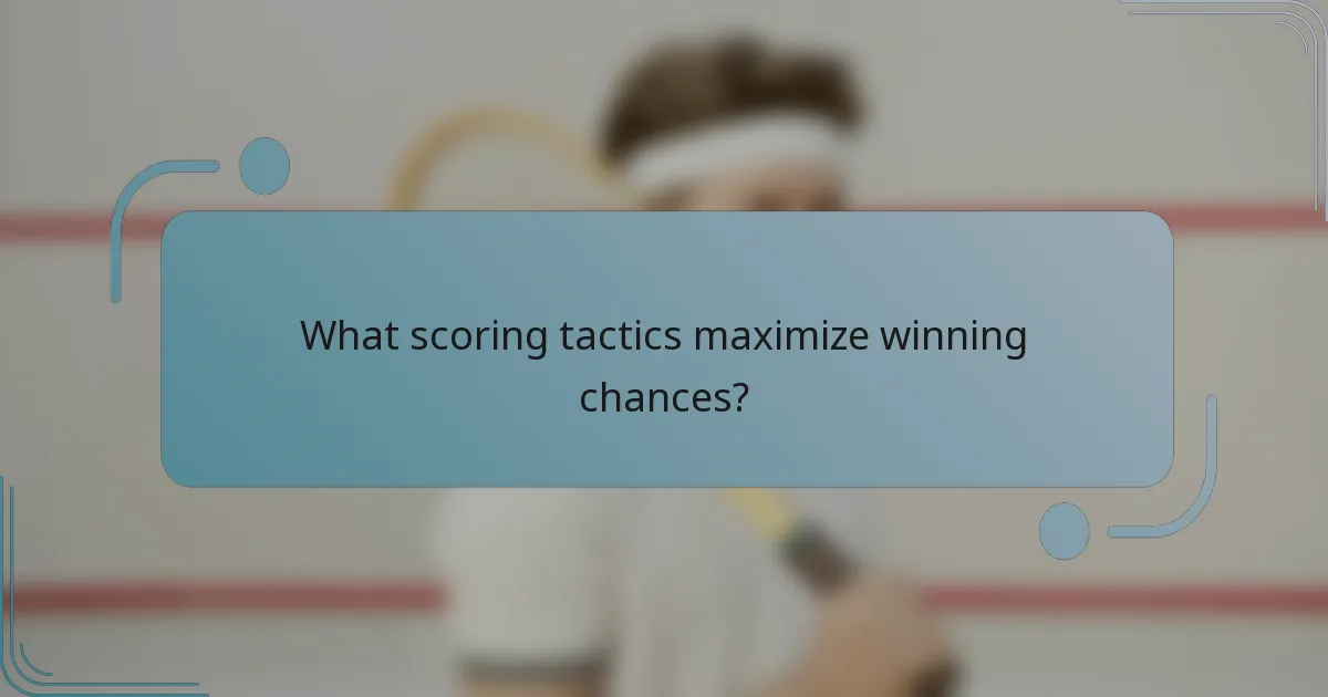 What scoring tactics maximize winning chances?